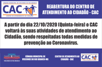 Centro de Atendimento ao Cidadão - CAC volta a funcionar