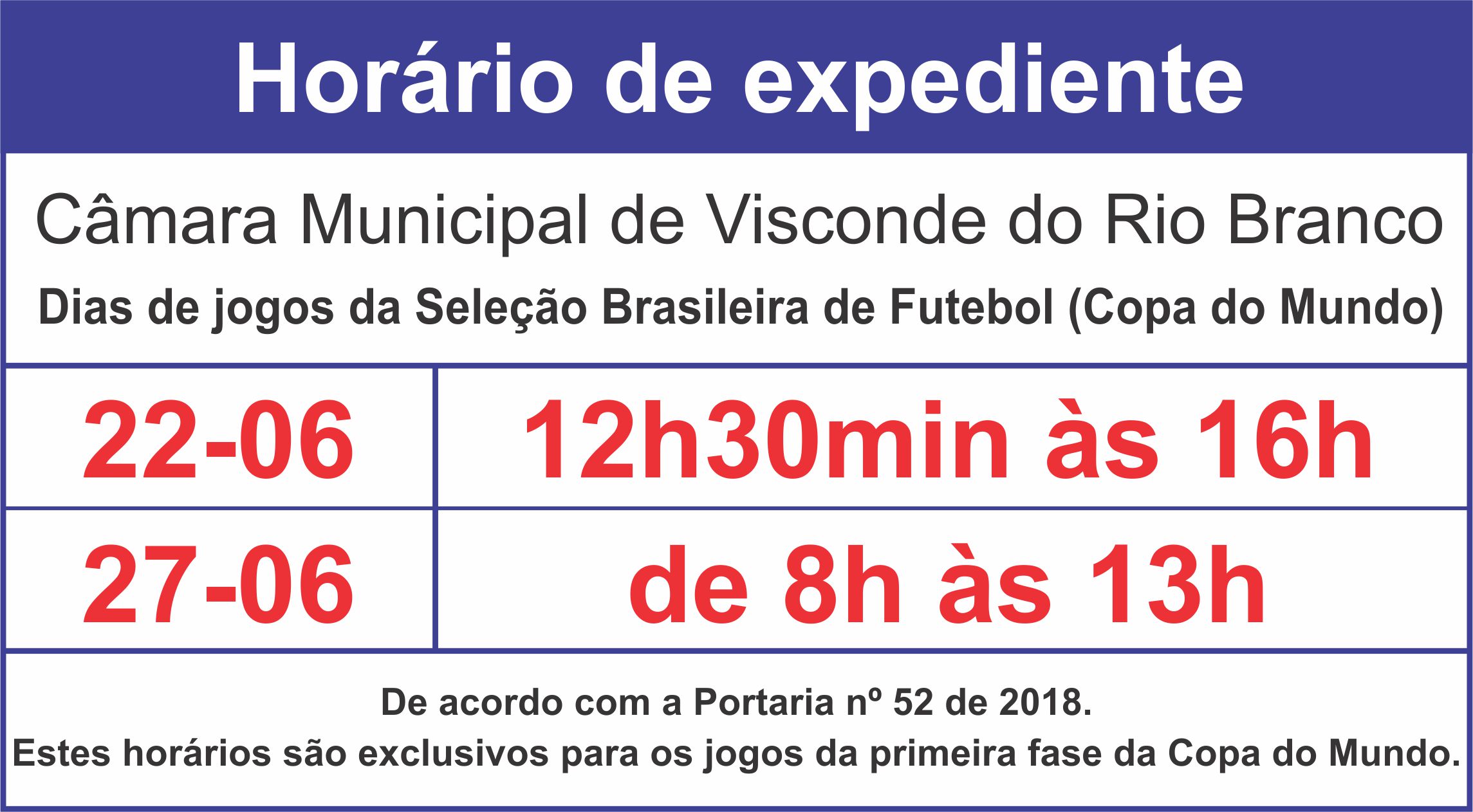 Horário de Expediente - jogos do Brasil